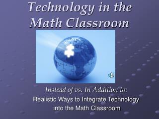 Technology in the Math Classroom