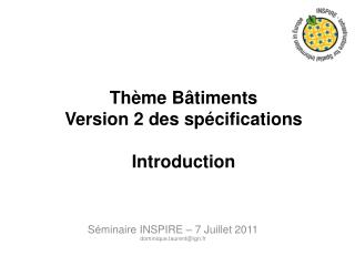 Thème Bâtiments Version 2 des spécifications Introduction