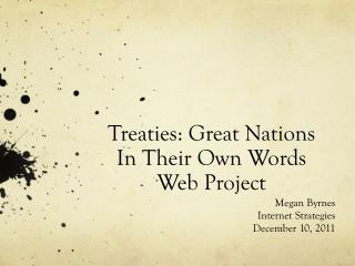 Treaties: Great Nations In Their Own Words Web Project