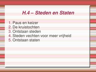 H.4 – Steden en Staten