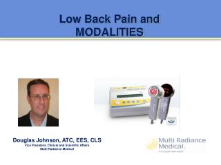 Douglas Johnson, ATC, EES, CLS Vice President, Clinical and Scientific Affairs