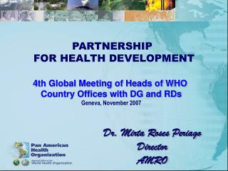 PARTNERSHIP FOR HEALTH DEVELOPMENT