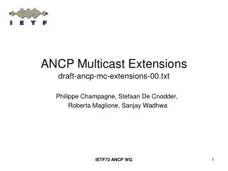 ANCP Multicast Extensions draft-ancp-mc-extensions-00.txt