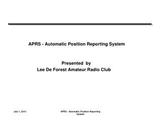 APRS - Automatic Position Reporting System