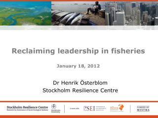 Reclaiming leadership in fisheries January 18, 2012