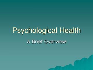 Psychological Health