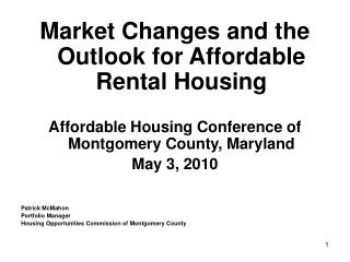 Market Changes and the Outlook for Affordable Rental Housing