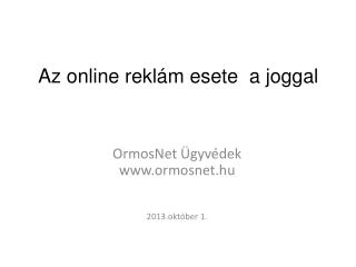 Az online reklám esete a joggal