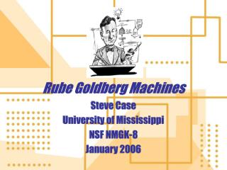 Rube Goldberg Machines