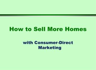 How to Sell More Homes