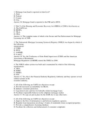 1. Mortgage loan fraud is reported at what level? A. State.