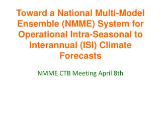 NMME CTB Meeting April 8th