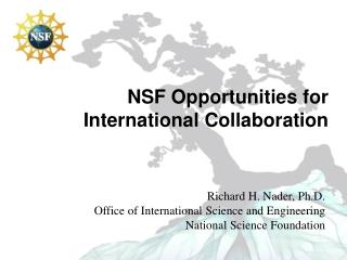 NSF Opportunities for International Collaboration