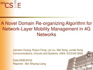 A Novel Domain Re-organizing Algorithm for Network-Layer Mobility Management in 4G Networks