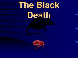 The Black Death