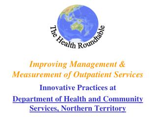 Improving Management &amp; Measurement of Outpatient Services