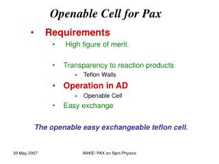 Openable Cell for Pax