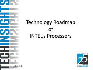 Technology Roadmap of INTEL’s Processors
