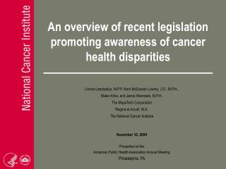 An overview of recent legislation promoting awareness of cancer health disparities