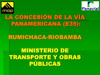 Porqué la concesión vial en el Ecuador ?