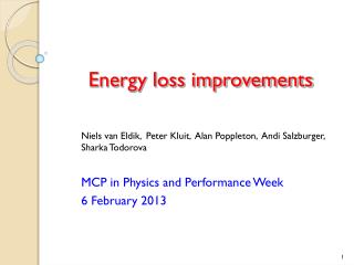 Energy loss improvements