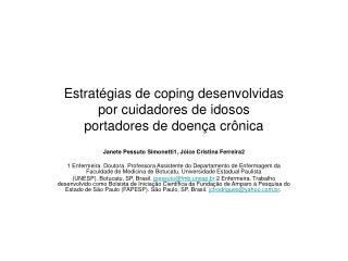 Estratégias de coping desenvolvidas por cuidadores de idosos portadores de doença crônica