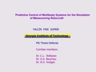 Predictive Control of Multibody Systems for the Simulation 	 of Maneuvering Rotorcraft