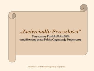 Kluczborsko-Oleska Lokalna Organizacja Turystyczna