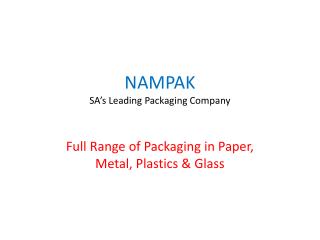 NAMPAK SA’s Leading Packaging Company