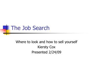 The Job Search