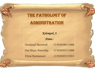 Kelompok 9 Nama : Faridatul Masruroh 	115030100111006 Osa Maya Antartika 	115030101111006