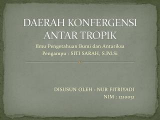 DAERAH KONFERGENSI ANTAR TROPIK