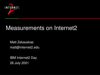 Measurements on Internet2