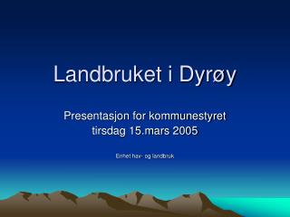 Landbruket i Dyrøy