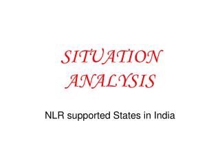 SITUATION ANALYSIS