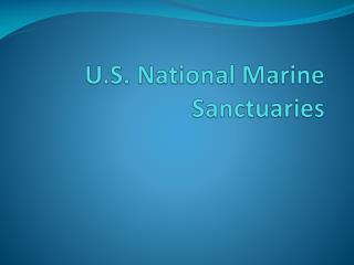 U.S. National Marine Sanctuaries