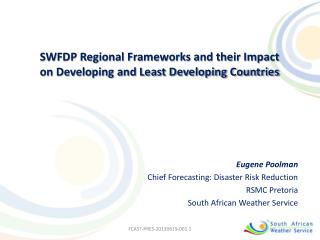 SWFDP Regional Frameworks and their Impact on Developing and Least Developing Countries