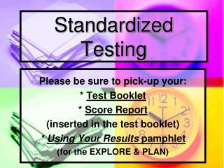 Standardized Testing