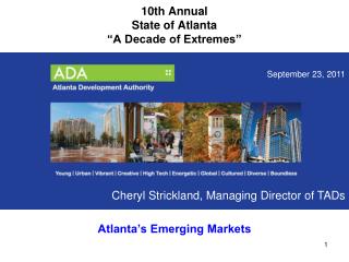 10th Annual State of Atlanta “A Decade of Extremes”