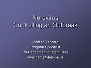 Norovirus Controlling an Outbreak