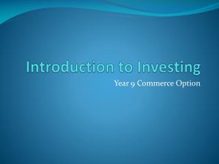 Introduction to Investing