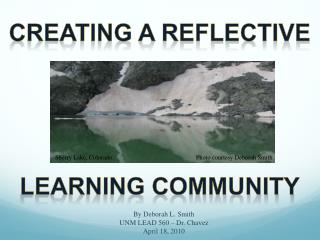 Creating a Reflective Learning Community