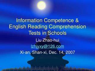 Information Competence & English Reading Comprehension Tests in Schools