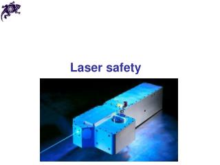 Laser safety