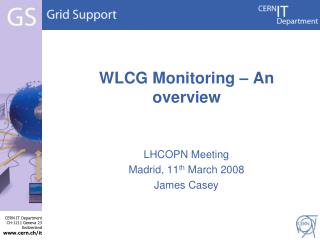 WLCG Monitoring – An overview