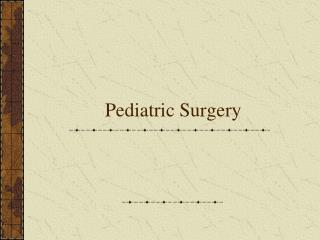 Pediatric Surgery