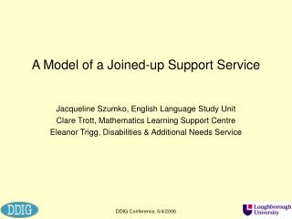 A Model of a Joined-up Support Service