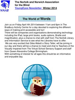 The Norfolk and Norwich Association for the Blind YoungEyes Newsletter Winter 2014
