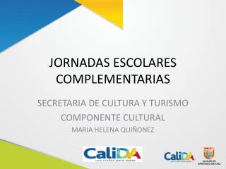 JORNADAS ESCOLARES COMPLEMENTARIAS