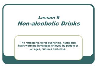 Lesson 9 Non-alcoholic Drinks